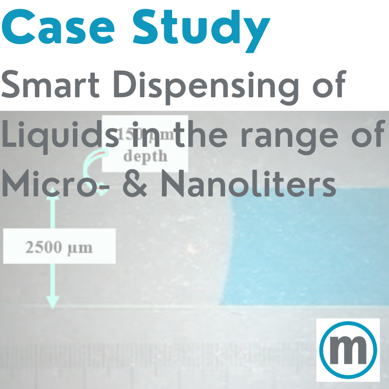 Case Study: Nano Dispensing