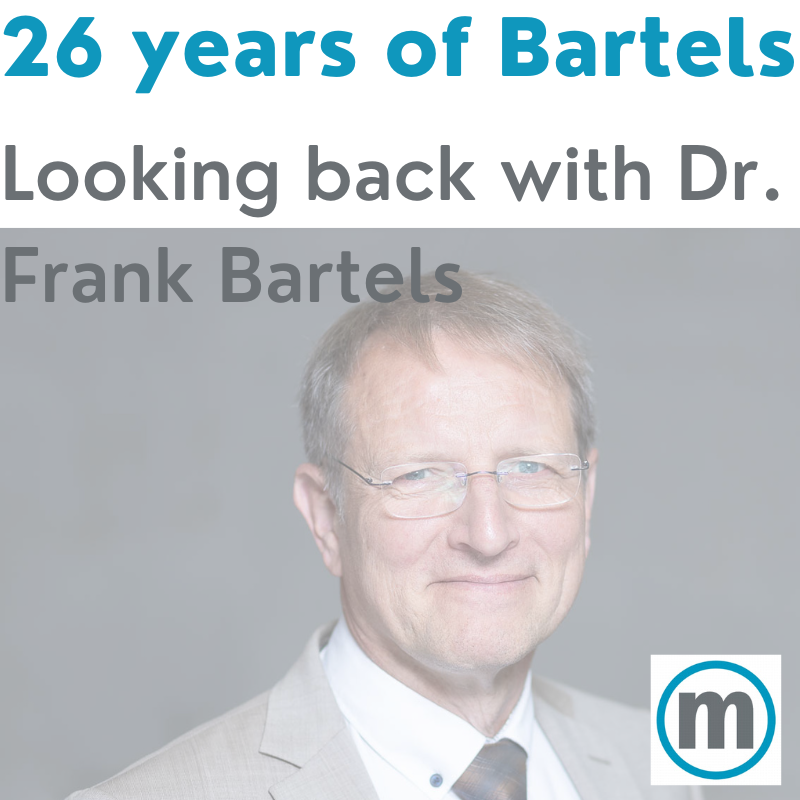 26 years of Bartels: Looking back with Dr. Frank Bartels