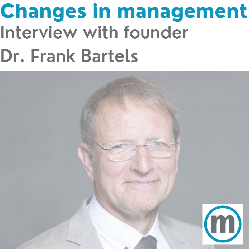 Changes in management: Interview with founder Dr. Frank Bartels